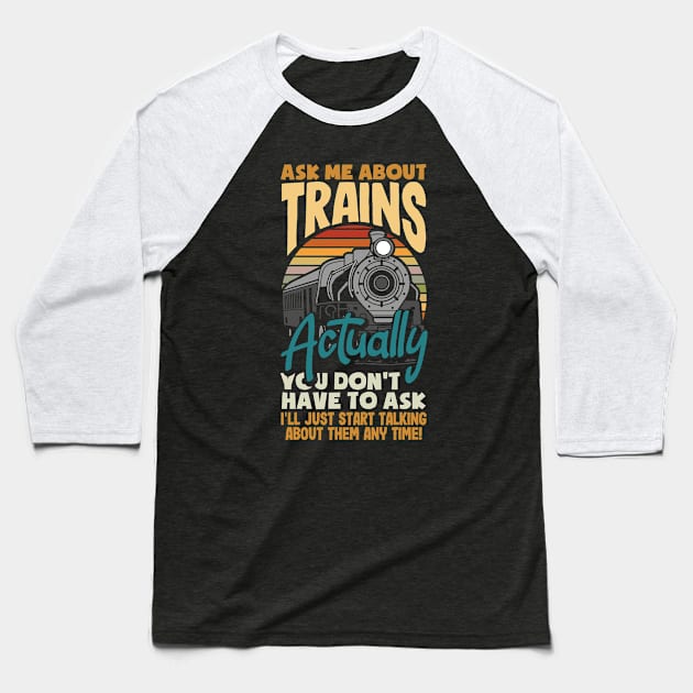 Funny Trainspotter Trainspotting Gift Idea Baseball T-Shirt by ksshop